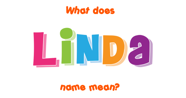 linda-name-meaning-of-linda