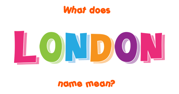 london-name-meaning-of-london