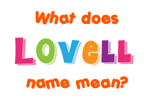 Meaning of Lovell Name