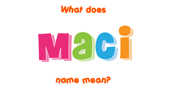 maccy meaning