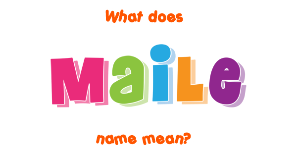 maile-name-meaning-of-maile