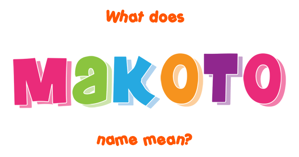 makoto-name-meaning-of-makoto