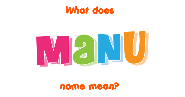 manu-name-meaning-of-manu