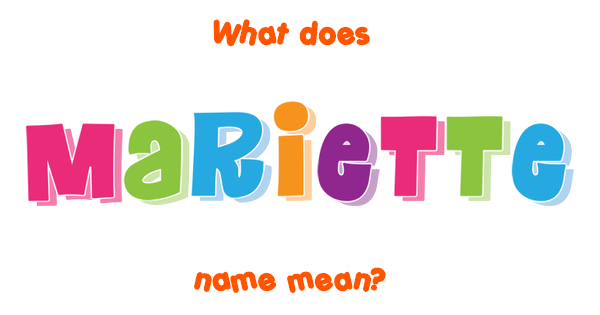 mariette-name-meaning-of-mariette