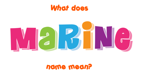 marine-name-meaning-of-marine