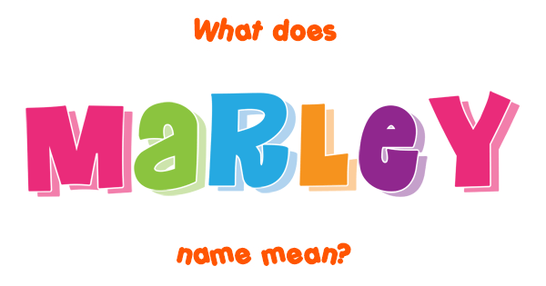 marley-name-meaning-of-marley