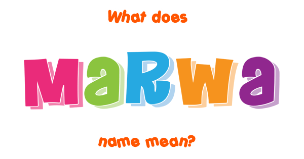 marwa-name-meaning-of-marwa