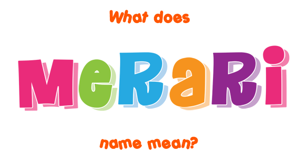 Merari Name - Meaning Of Merari