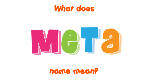 meta-name-meaning-of-meta