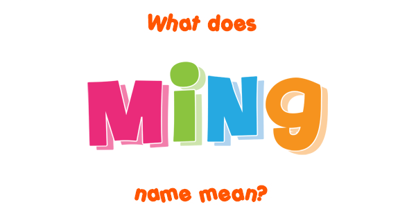 ming-name-meaning-of-ming