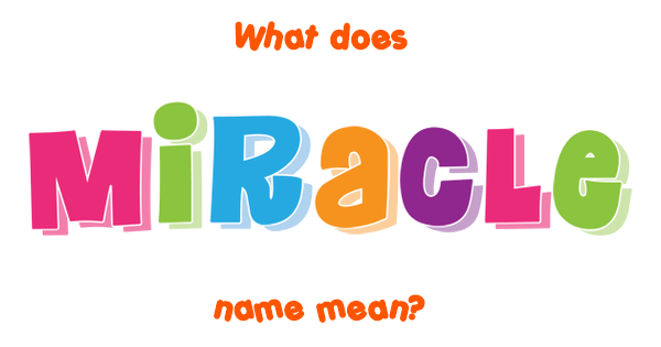 miracle-name-meaning-of-miracle