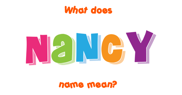 nancy-name-meaning-of-nancy