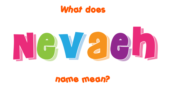 nevaeh-name-meaning-of-nevaeh