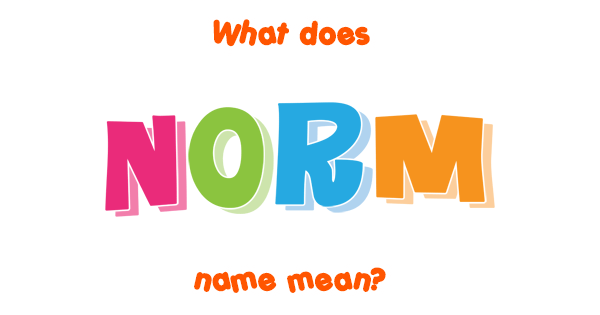 norm-name-meaning-of-norm