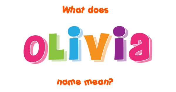 olivia-name-meaning-of-olivia