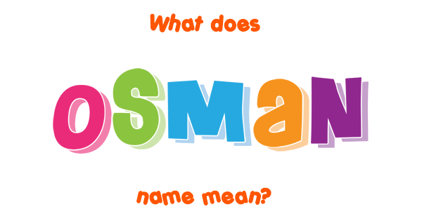 osman-name-meaning-of-osman