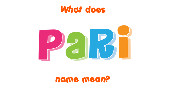 pari-name-meaning-of-pari