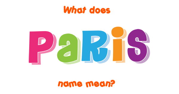 paris-name-meaning-of-paris