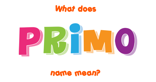 primo-name-meaning-of-primo