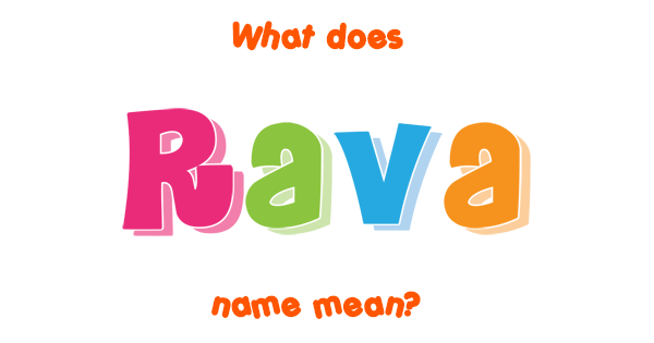 rava-name-meaning-of-rava