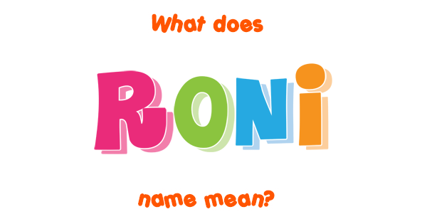 roni-name-meaning-of-roni