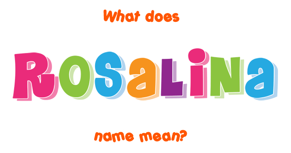 rosalina-name-meaning-of-rosalina