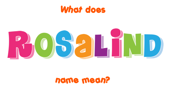 rosalind-name-meaning-of-rosalind