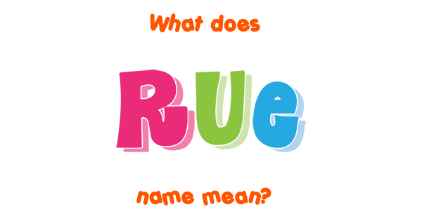 rue-name-meaning-of-rue