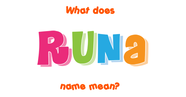 runa-name-meaning-of-runa