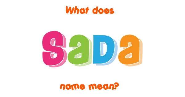 What Is The Meaning Sada In English