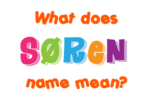 Meaning of Søren Name