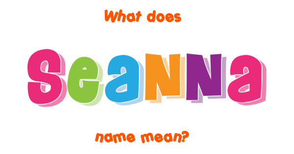 seanna-name-meaning-of-seanna