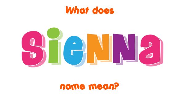 sienna-name-meaning-pronunciation