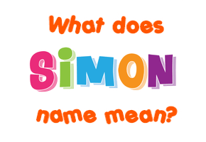 Meaning of Simon Name