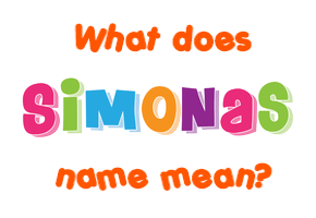 Meaning of Simonas Name