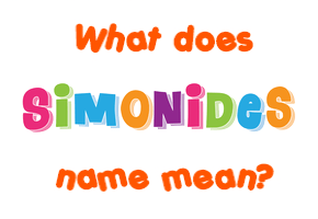 Meaning of Simonides Name