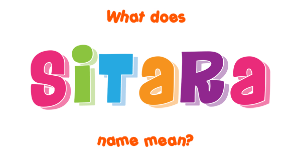 Meaning Of Sitara In English