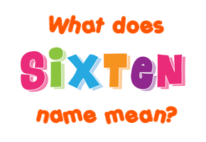 Meaning of Sixten Name