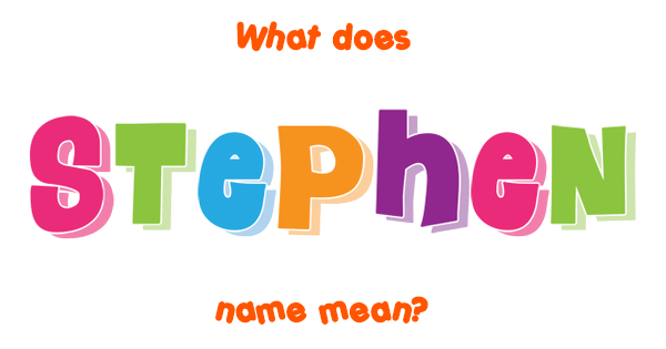 stephen-name-meaning-of-stephen