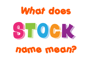 Meaning of Stock Name