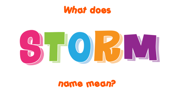 storm-name-meaning-of-storm