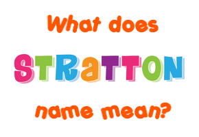 Meaning of Stratton Name