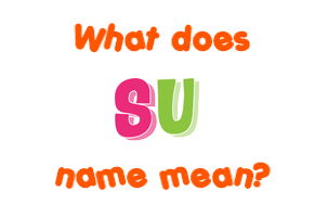 Meaning of Su Name