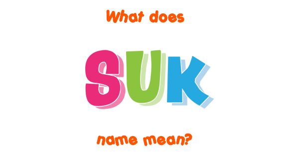 suk-name-meaning-of-suk