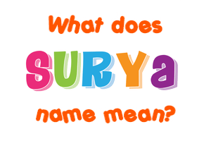 Meaning of Surya Name