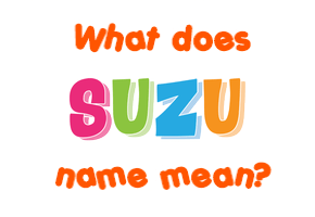 Meaning of Suzu Name