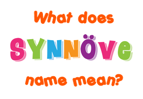 Meaning of Synnöve Name