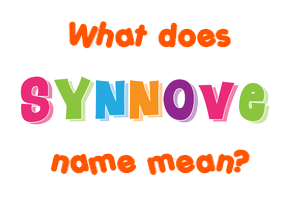 Meaning of Synnove Name