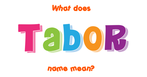 What Does Tabor Stand For