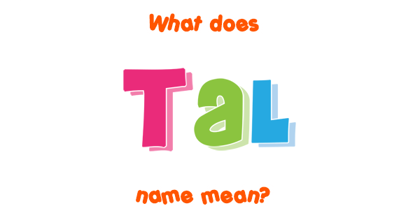 tal-name-meaning-of-tal